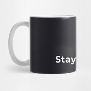 Stay Weird - Typography Mug